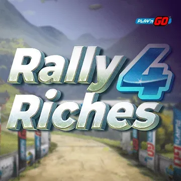 Rally 4 Riches - DELUXEPLAY88