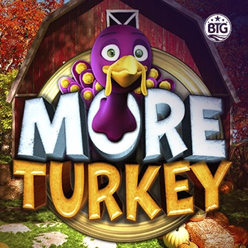 More Turkey - DELUXEPLAY88
