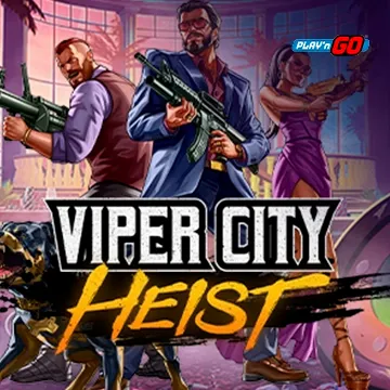 Viper City Heist - DELUXEPLAY88