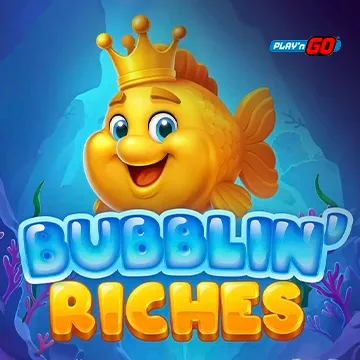 Bubblin Riches - DELUXEPLAY88
