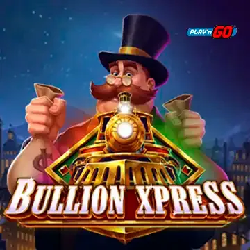 Bullion Xpress - DELUXEPLAY88