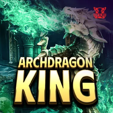 Archdragon King - DELUXEPLAY88